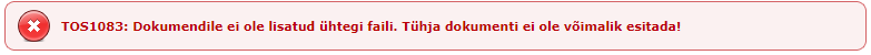 teade tühja dokumenti ei ole võimalik esitada